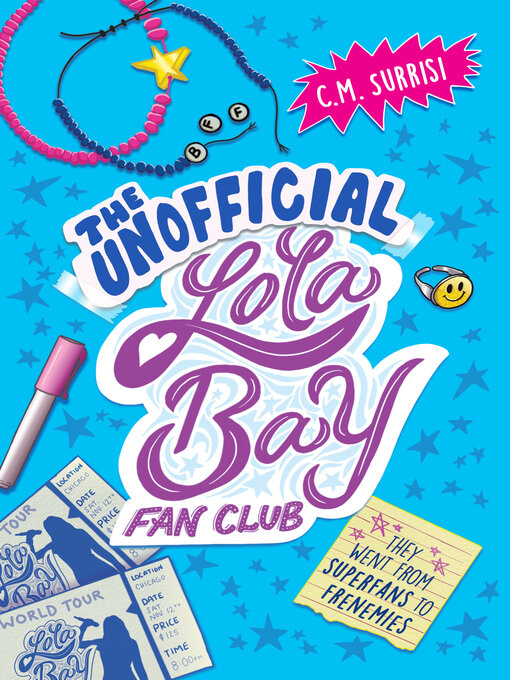 Title details for The Unofficial Lola Bay Fan Club by C. M. Surrisi - Wait list